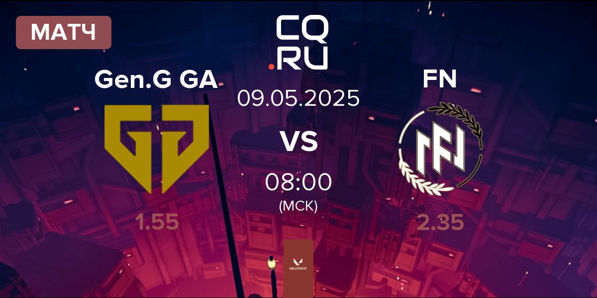 Матч Gen.G Global Academy Gen.G GA vs FN Esports FN | 09.05