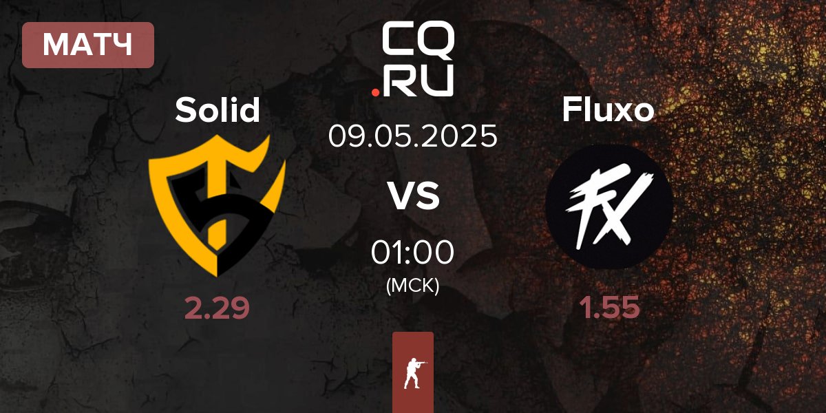 Матч Team Solid Solid vs Fluxo | 09.05