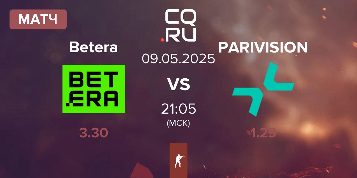 Матч Betera vs PARIVISION | 09.05