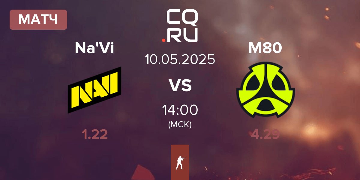 Матч Natus Vincere Na'Vi vs M80 | 10.05