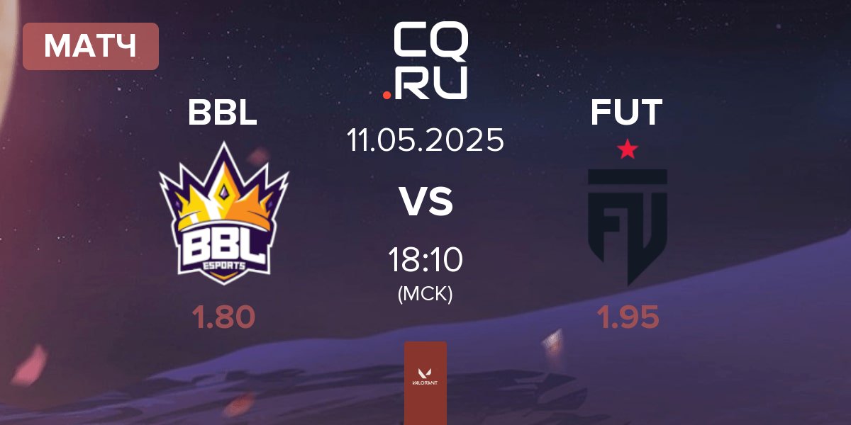 Матч BBL Esports BBL vs FUT Esports FUT | 11.05