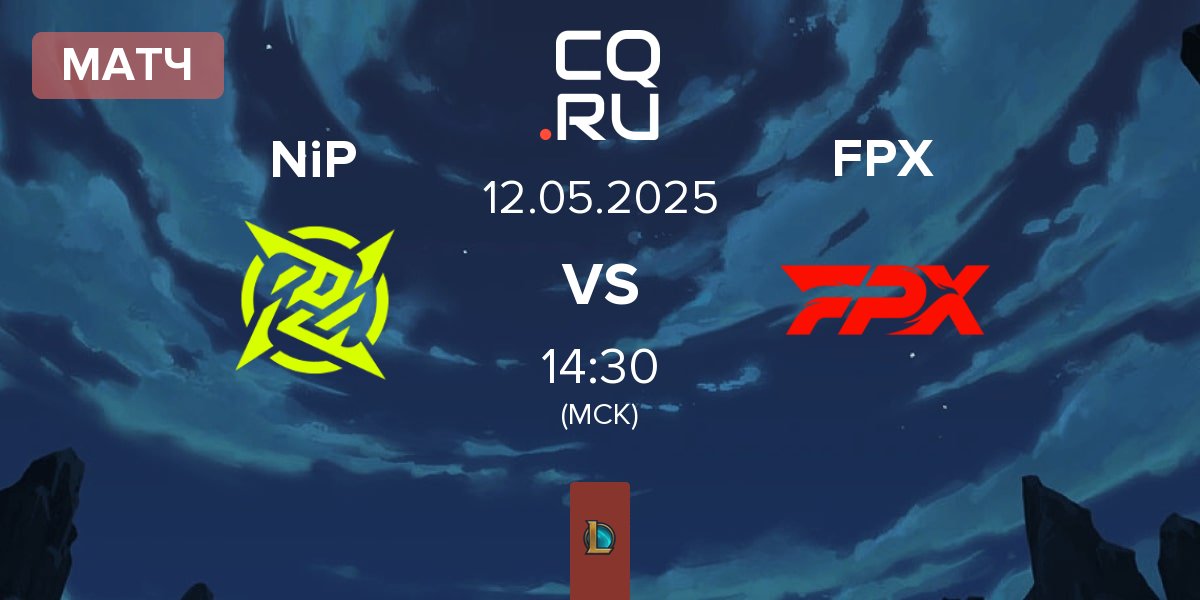 Матч Ninjas In Pyjamas NiP vs FunPlus Phoenix FPX | 12.05