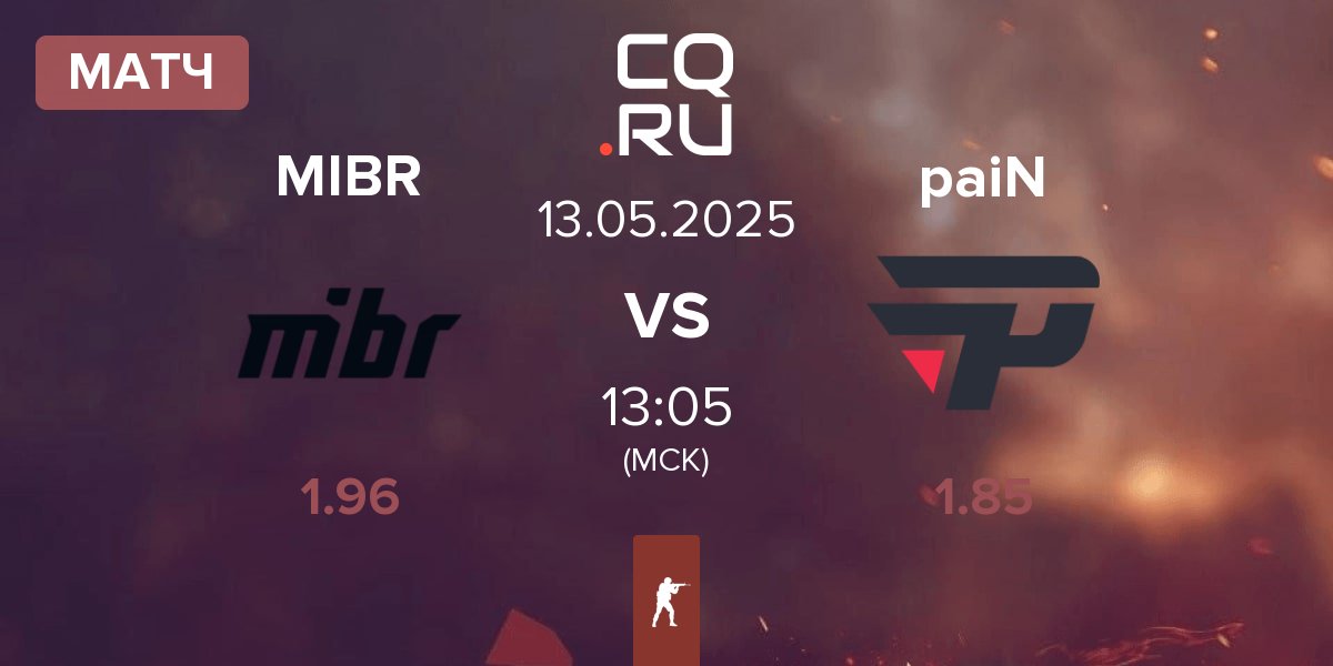 Матч Made in Brazil MIBR vs paiN Gaming paiN | 13.05