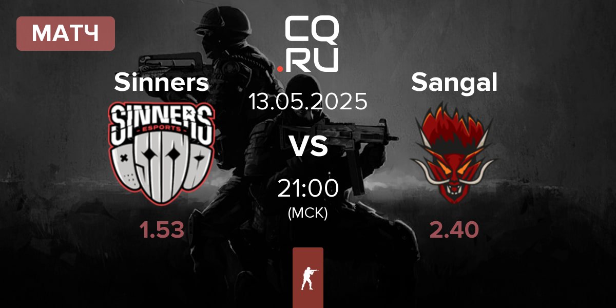 Матч Sinners Esports Sinners vs Sangal Esports Sangal | 13.05