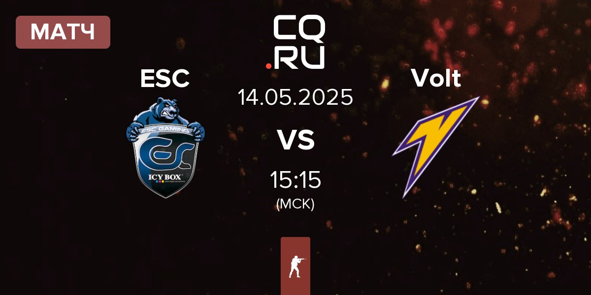 Матч ESC Gaming ESC vs Volt | 14.05