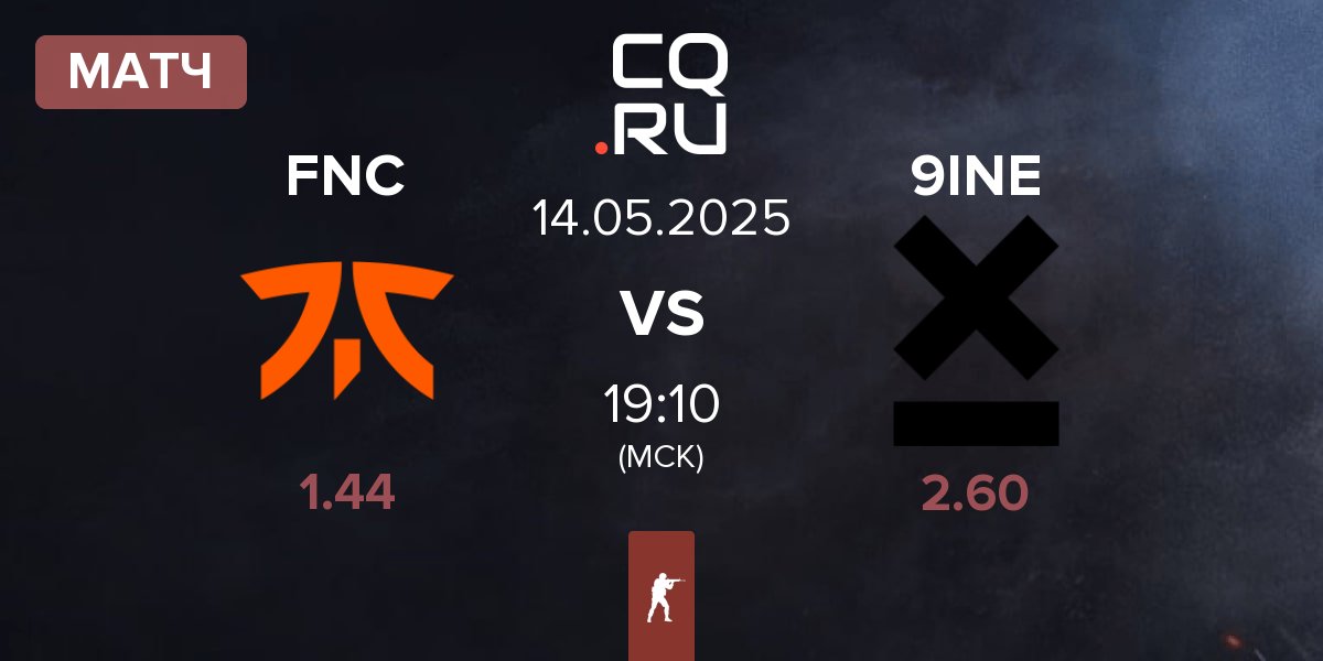 Матч Fnatic FNC vs 9INE | 14.05