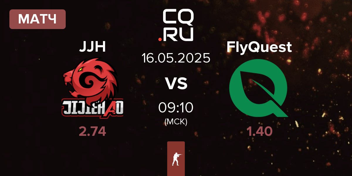 Матч JiJieHao JJH vs FlyQuest | 16.05