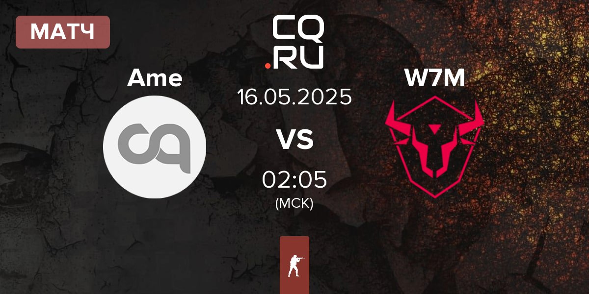 Матч América Ame vs W7M Esports W7M | 16.05