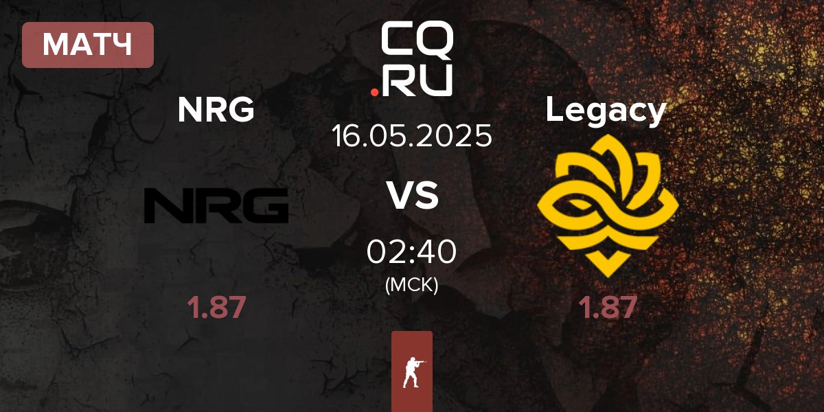 Матч NRG Esports NRG vs Legacy | 16.05