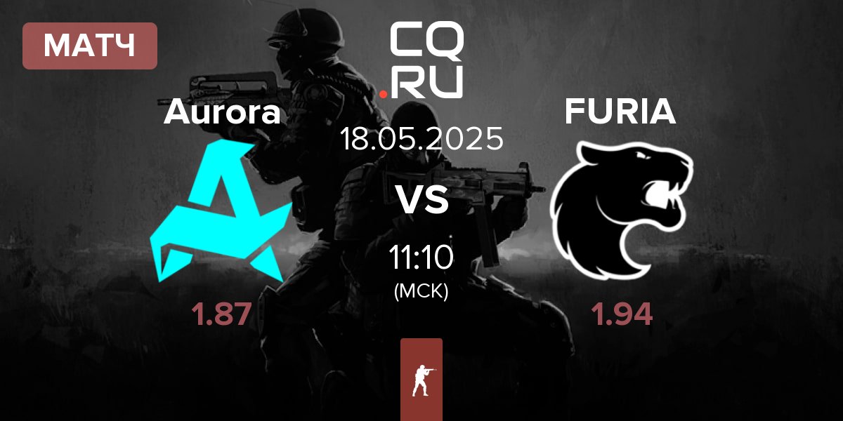 Матч Aurora Gaming Aurora vs FURIA Esports FURIA | 18.05
