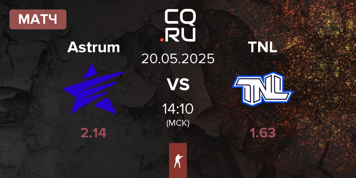 Матч Astrum vs TEAM NEXT LEVEL TNL | 20.05