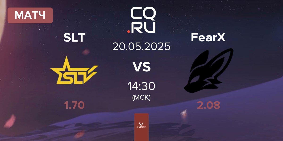 Матч SLT vs FearX | 20.05