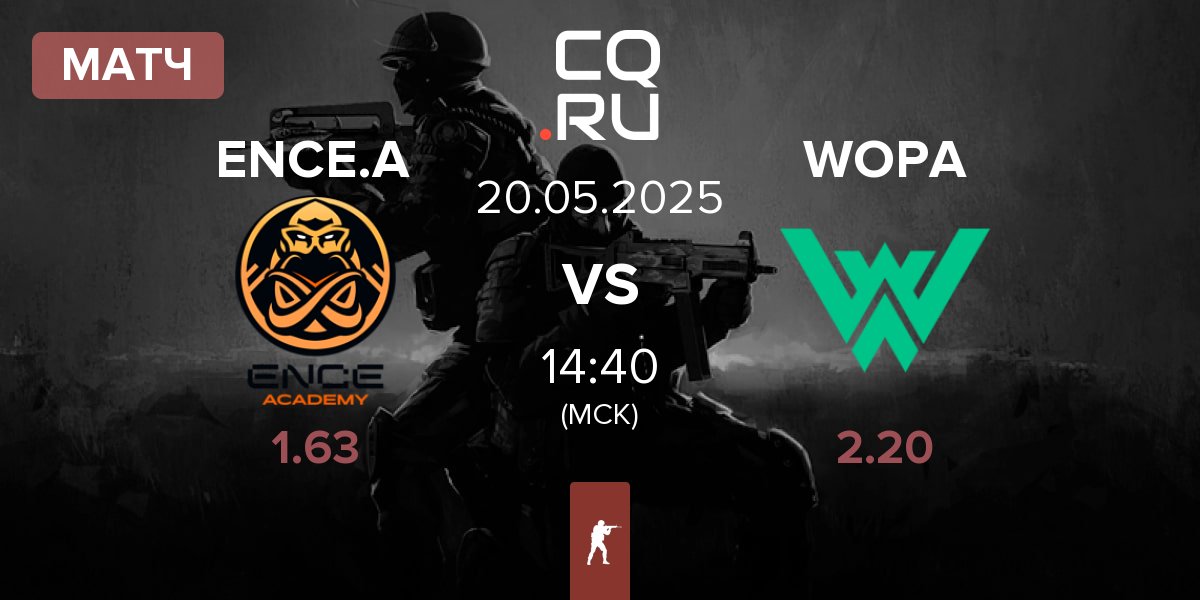 Матч ENCE Academy ENCE.A vs WOPA Esport WOPA | 20.05