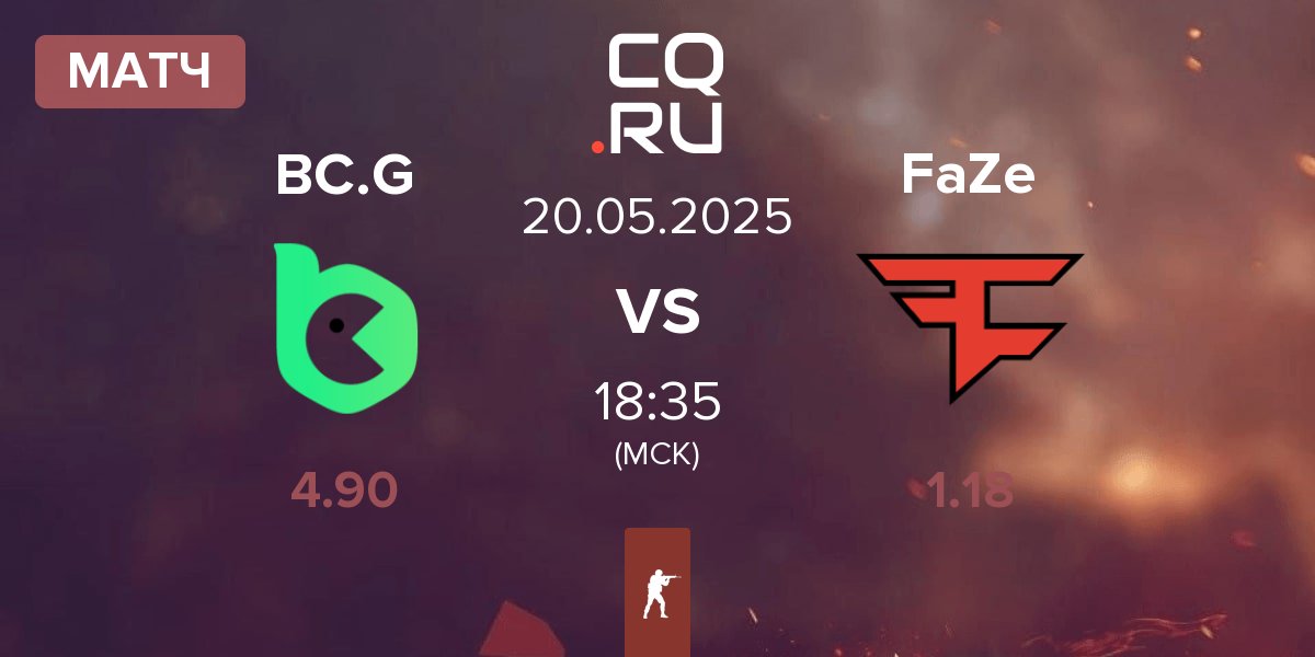 Матч BC.Game Esports BC.G vs FaZe Clan FaZe | 20.05
