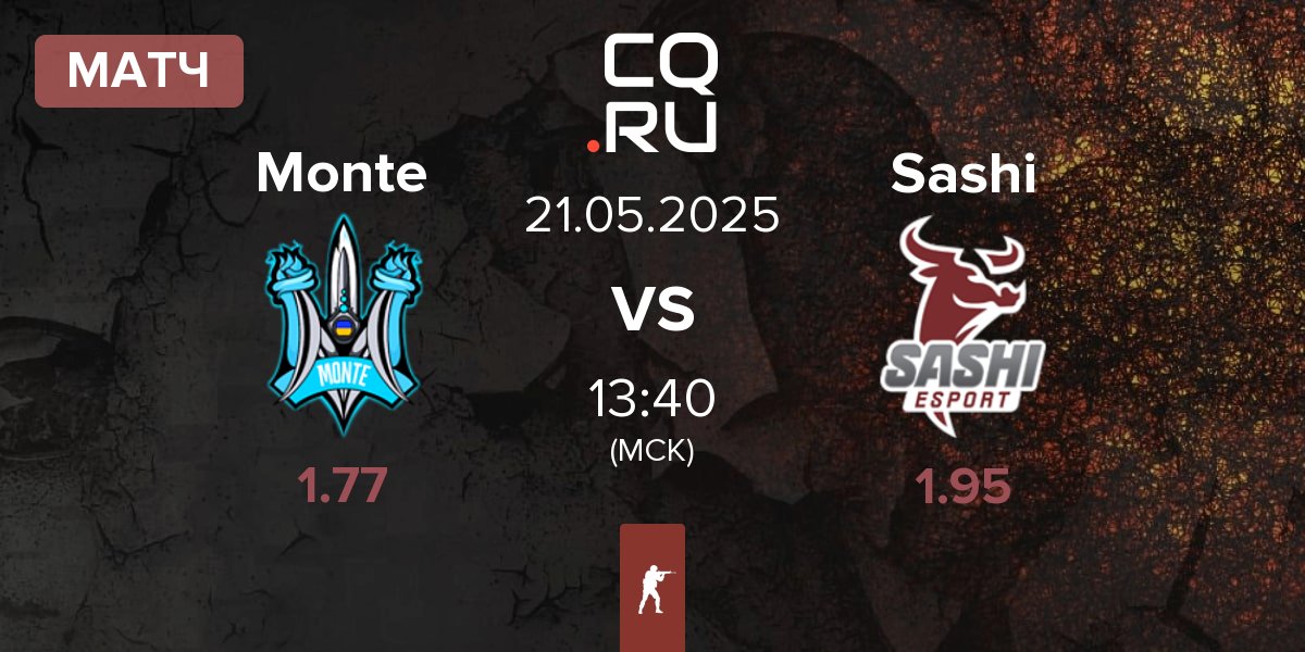 Матч Monte vs Sashi Esport Sashi | 21.05