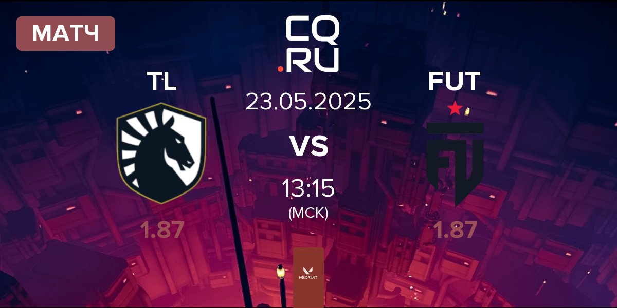 Матч Team Liquid TL vs FUT Esports FUT | 23.05