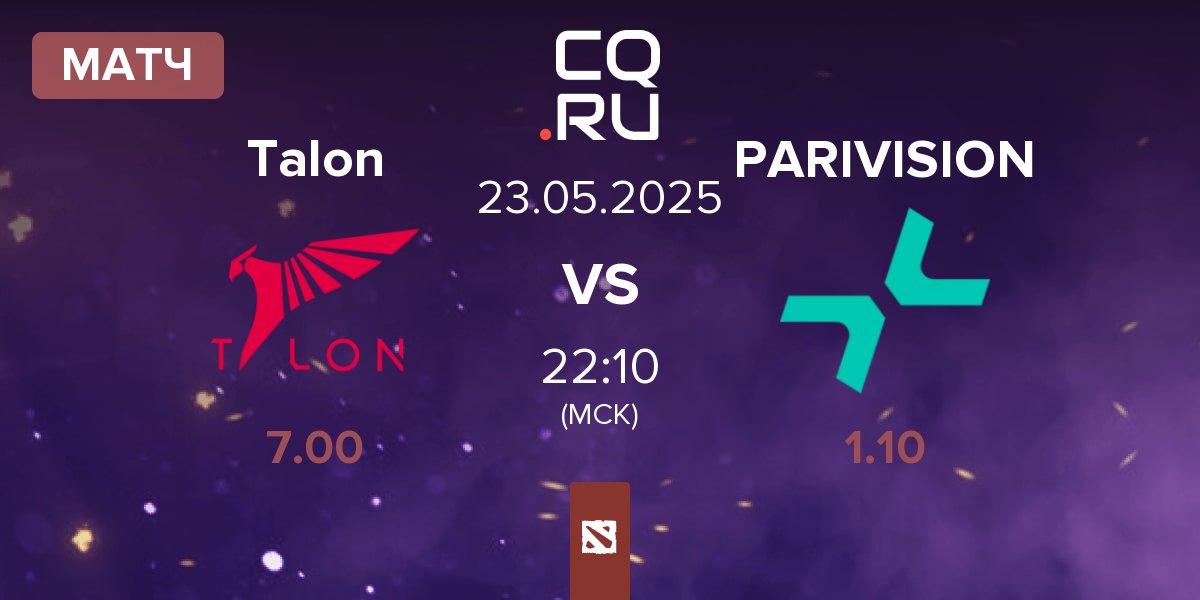 Матч Talon Esports Talon vs PARIVISION | 23.05