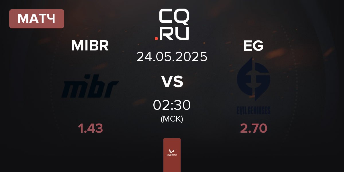 Матч Made in Brazil MIBR vs Evil Geniuses EG | 24.05