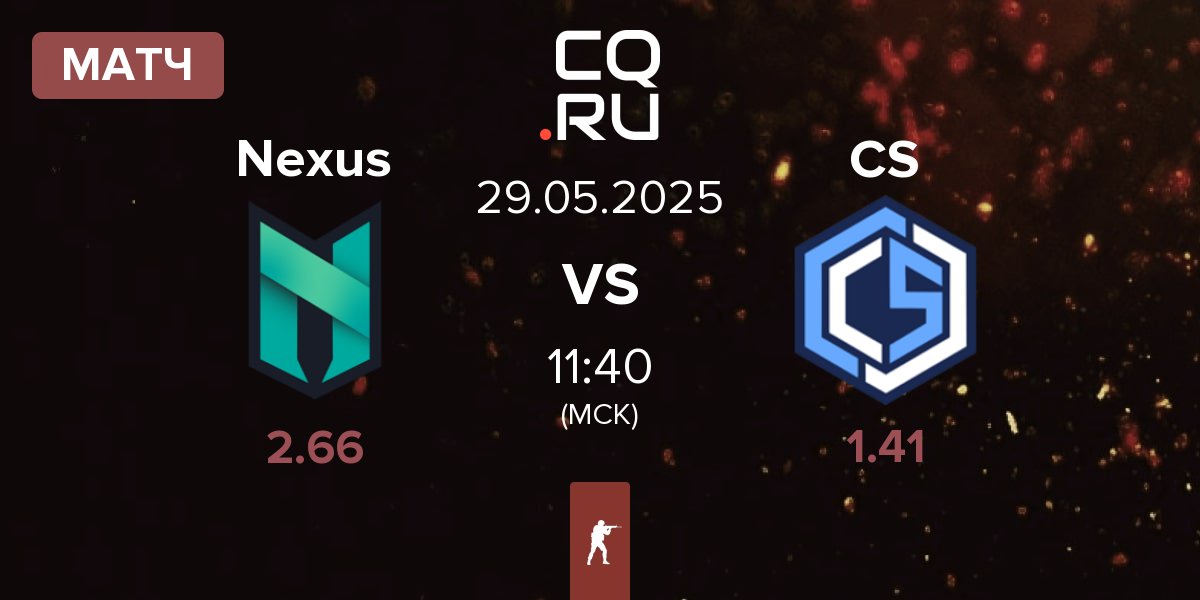 Матч Nexus Gaming Nexus vs CYBERSHOKE Esports CS | 29.05