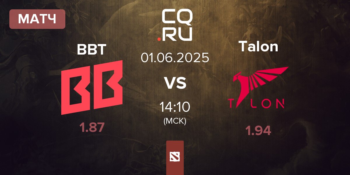 Матч BetBoom Team BBT vs Talon Esports Talon | 01.06