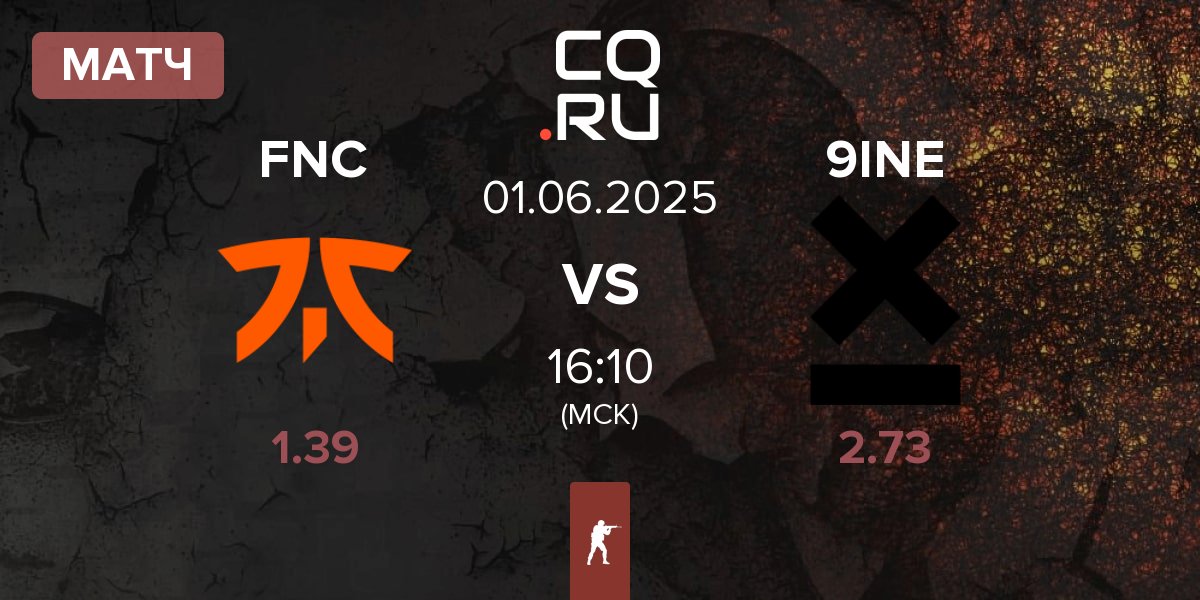 Матч Fnatic FNC vs 9INE | 01.06