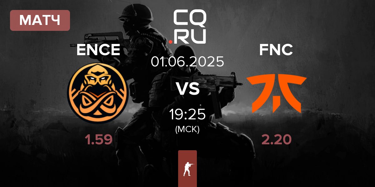 Матч ENCE vs Fnatic FNC | 01.06