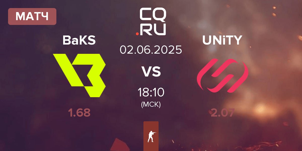 Матч BakS eSports BaKS vs UNiTY Esports UNiTY | 02.06