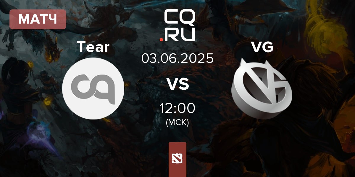 Матч Tearlaments Tear vs Vici Gaming VG | 03.06