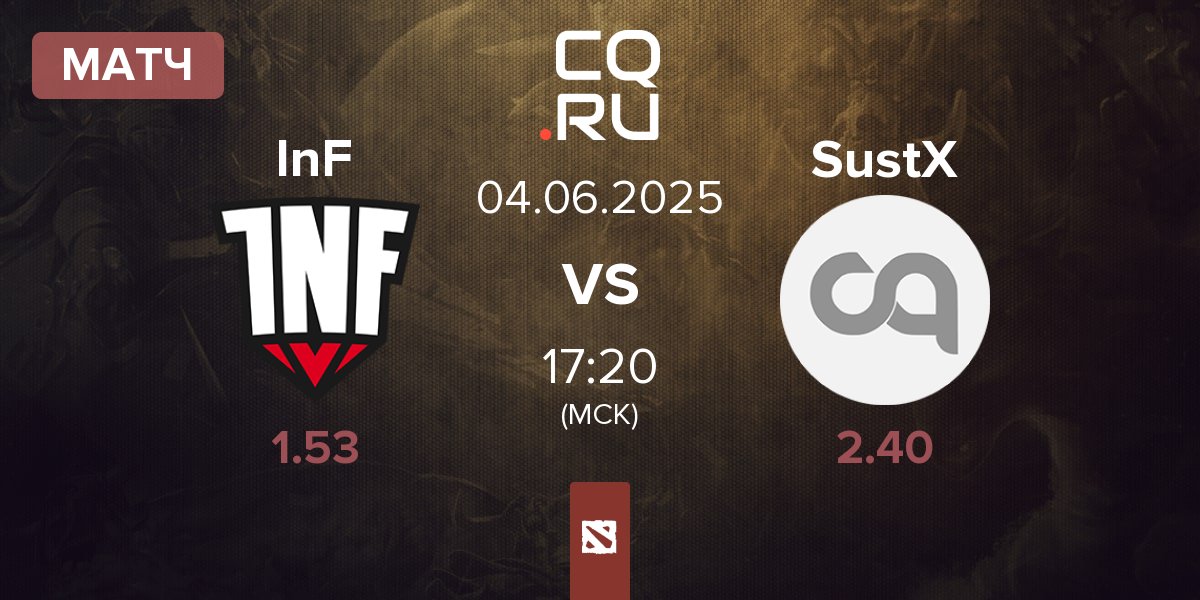 Матч Infamous Gaming InF vs Sustancia X SustX | 04.06