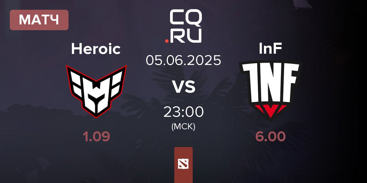 Матч Heroic vs Infamous Gaming InF | 05.06