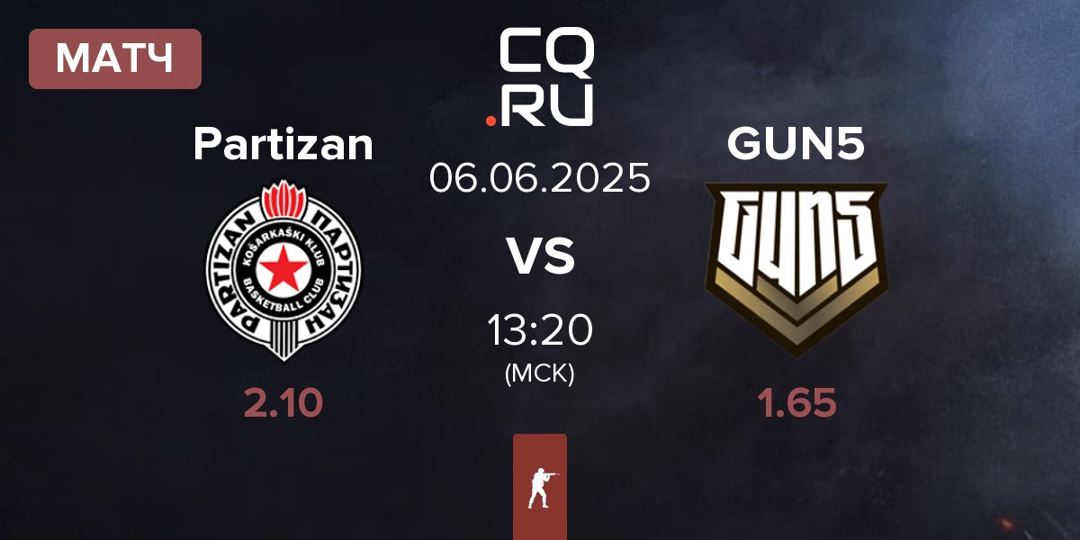 Матч Partizan Esports Partizan vs GUN5 Esports GUN5 | 06.06