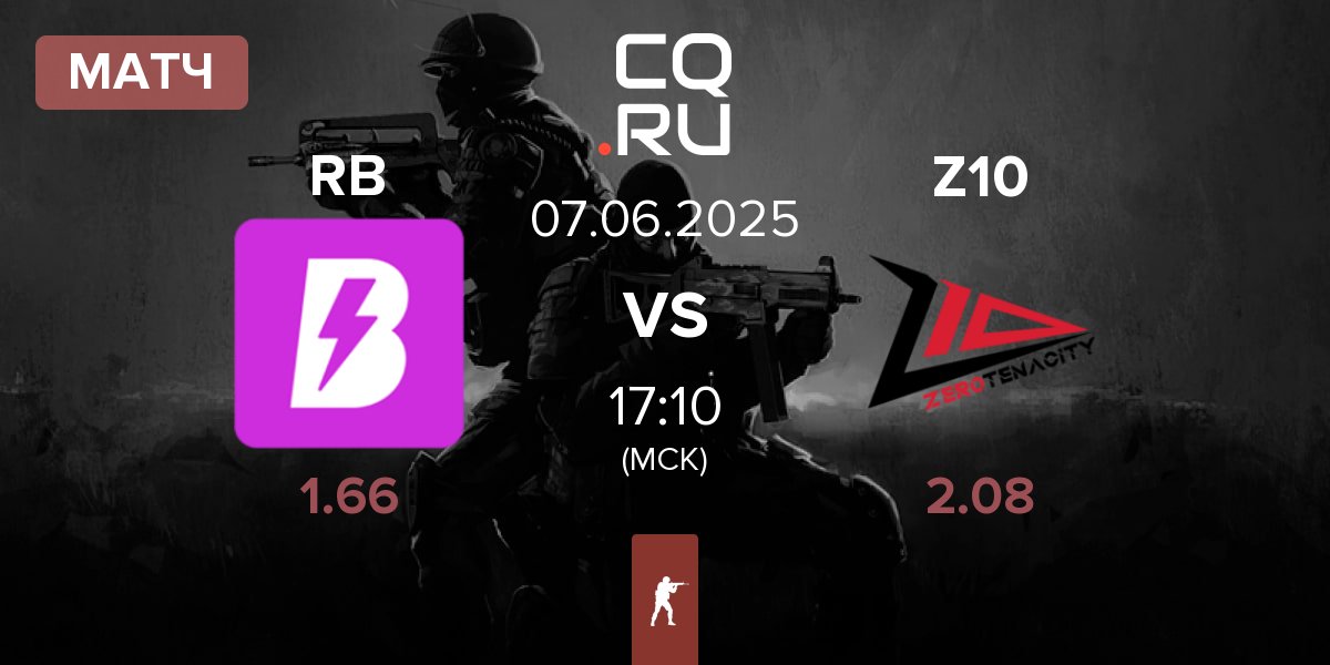 Матч RUSH B RB vs Zero Tenacity Z10 | 07.06