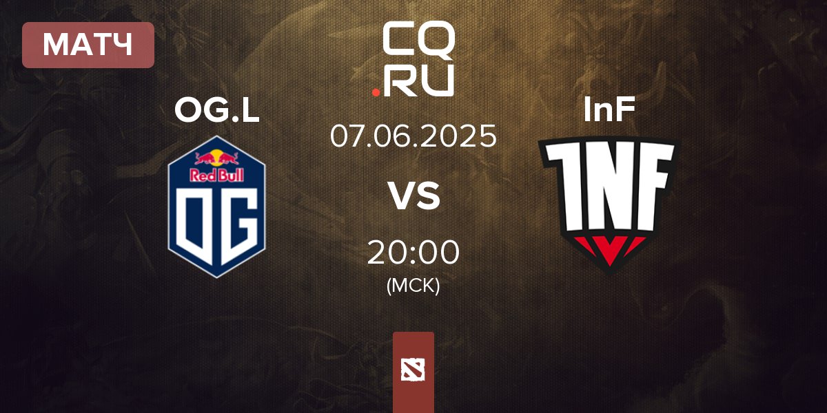 Матч OG.LATAM OG.L vs Infamous Gaming InF | 07.06