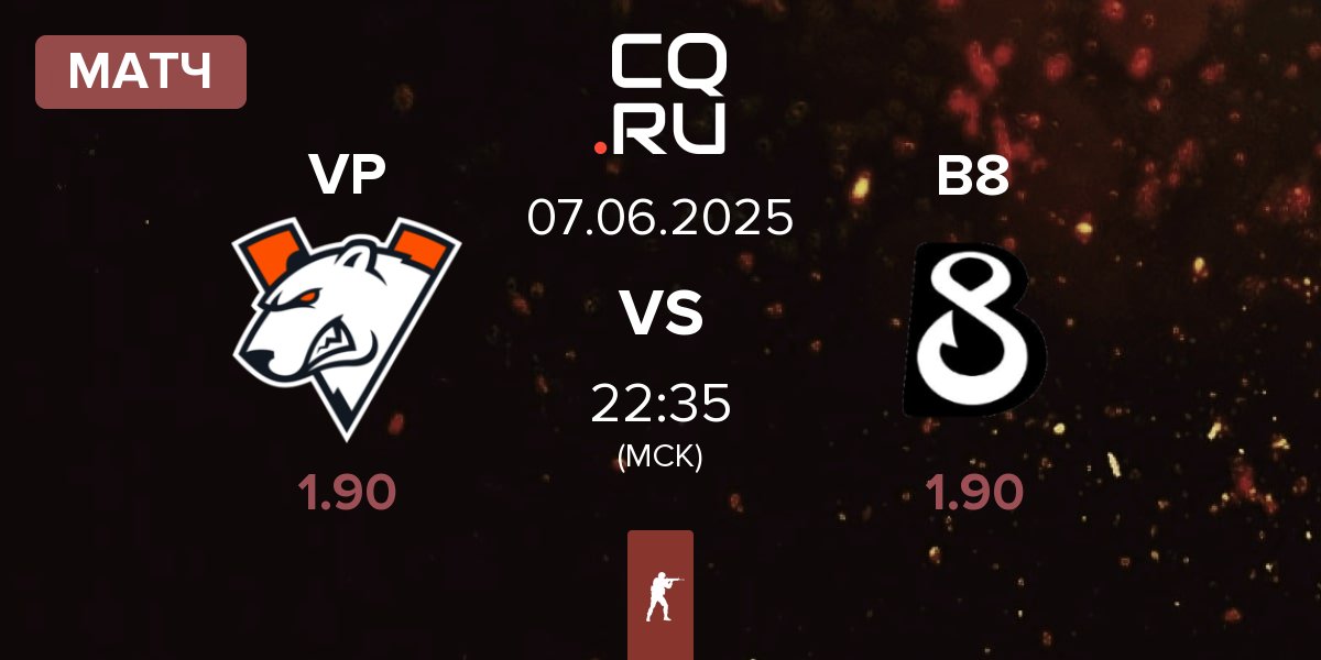 Матч Virtus.Pro VP vs B8 | 07.06