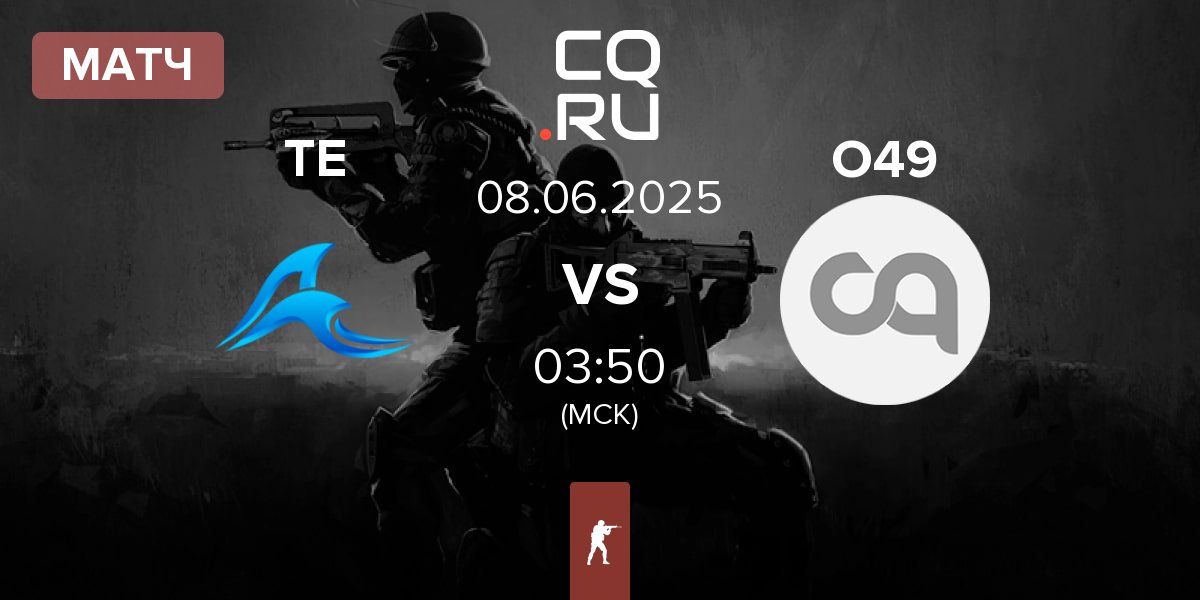 Матч Tsunami Esports TE vs Outfit 49 O49 | 08.06