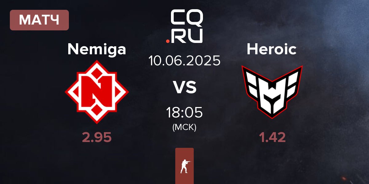 Матч Nemiga Gaming Nemiga vs Heroic | 10.06