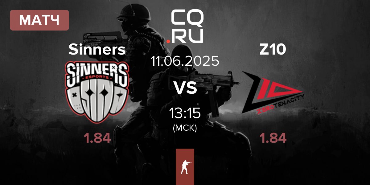 Матч Sinners Esports Sinners vs Zero Tenacity Z10 | 11.06
