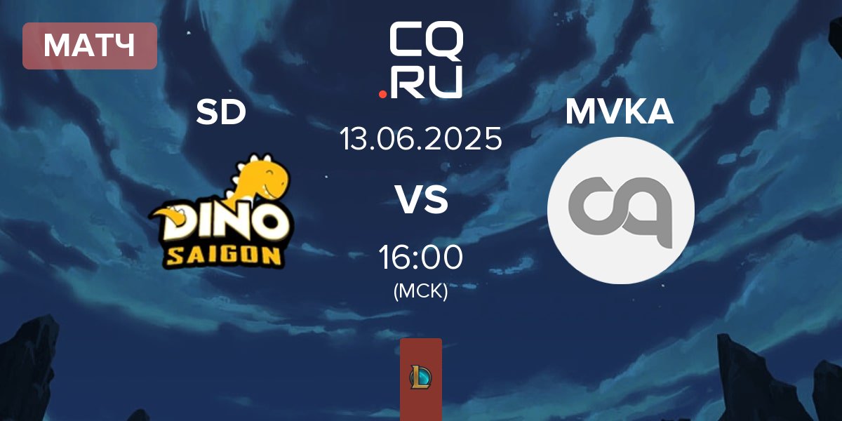 Матч Saigon Dino SD vs MGN Vikings Academy MVKA | 13.06