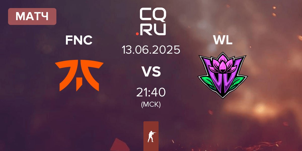 Матч Fnatic FNC vs Wild Lotus WL | 13.06