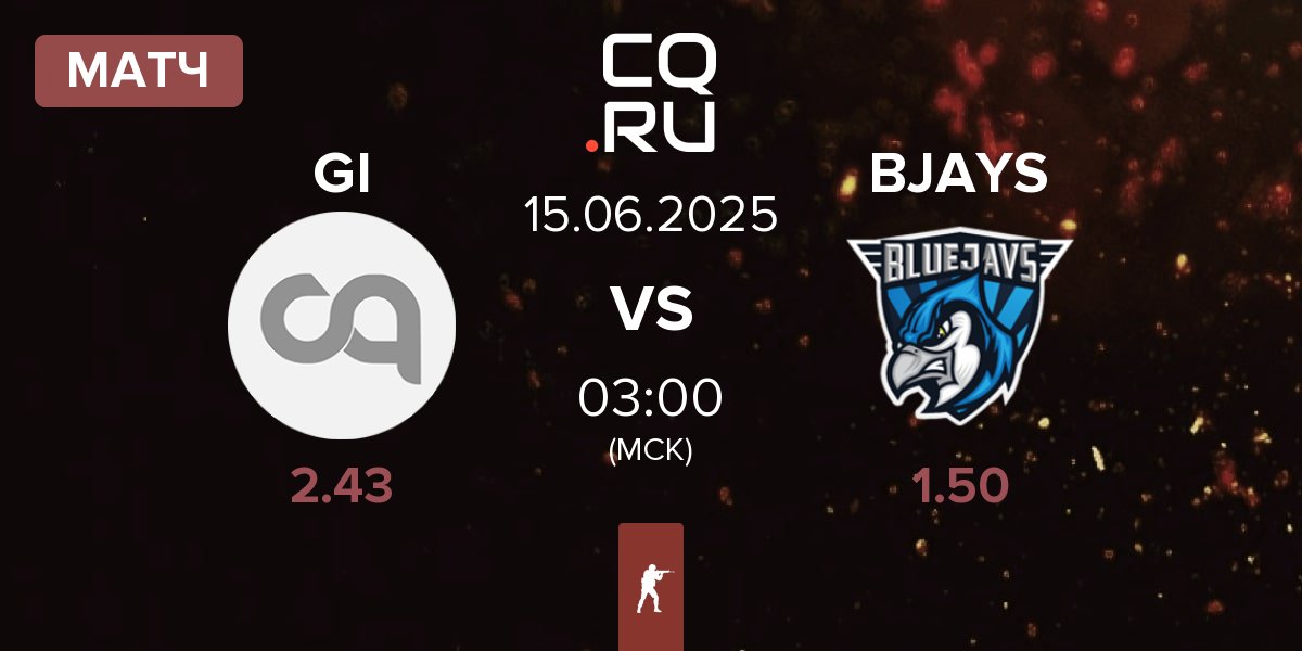 Матч Getting Info GI vs BLUEJAYS BJAYS | 15.06