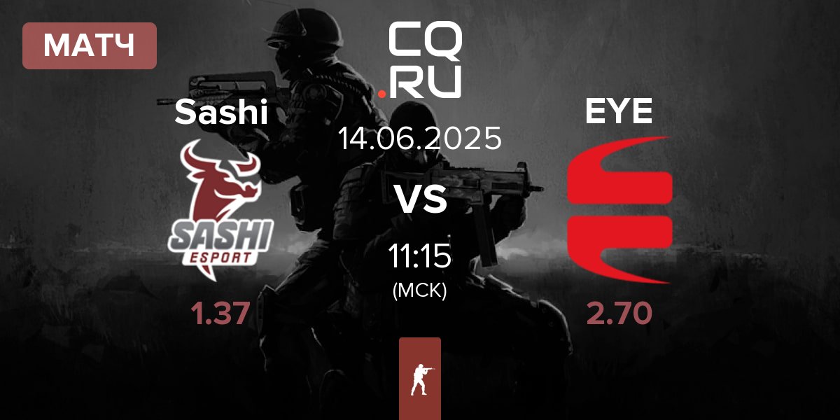 Матч Sashi Esport Sashi vs EYEBALLERS EYE | 14.06
