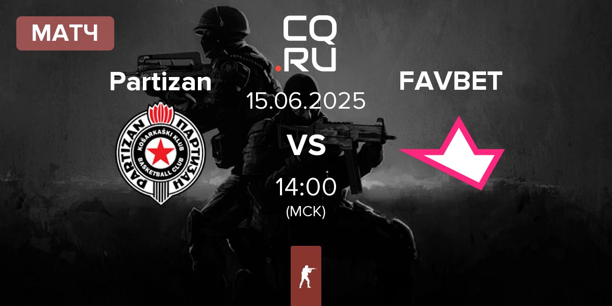 Матч Partizan Esports Partizan vs FAVBET Team FAVBET | 15.06