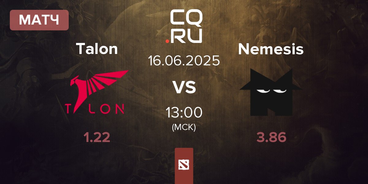 Матч Talon Esports Talon vs Team Nemesis Nemesis | 16.06