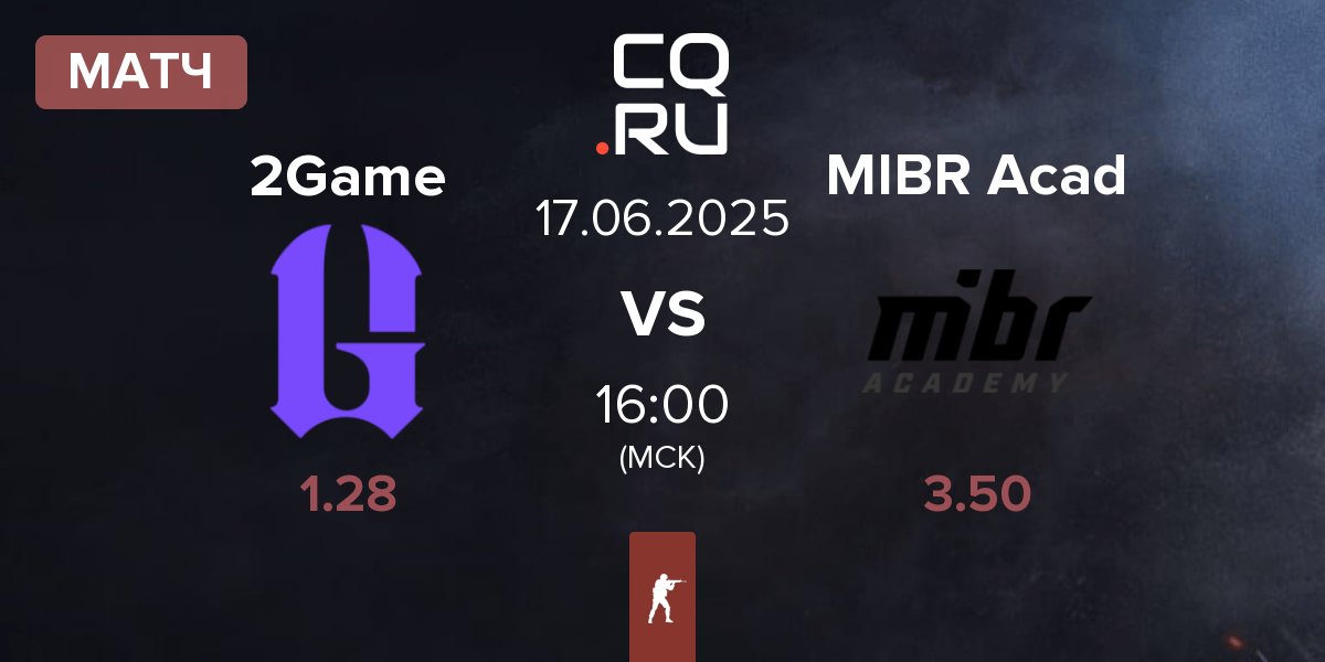 Матч 2GAME 2Game vs MIBR Academy MIBR Acad | 17.06