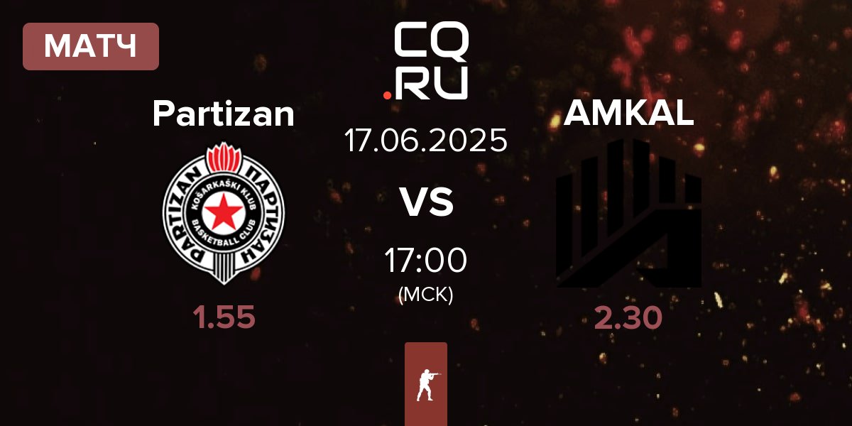 Матч Partizan Esports Partizan vs AMKAL | 17.06