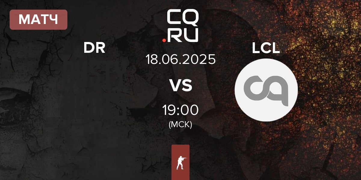 Матч Dusty Roots DR vs LaChampionsLiga LCL | 18.06