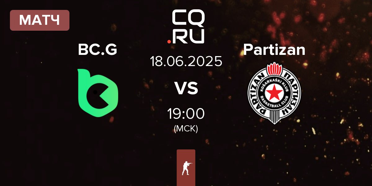 Матч BC.Game Esports BC.G vs Partizan Esports Partizan | 18.06