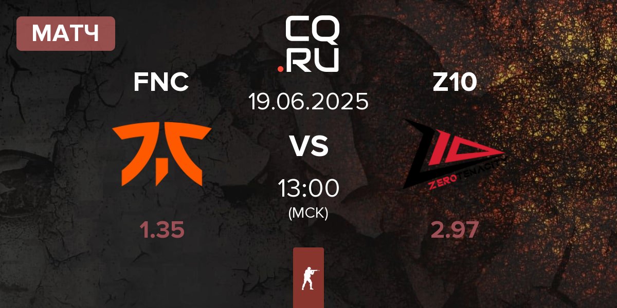 Матч Fnatic FNC vs Zero Tenacity Z10 | 19.06
