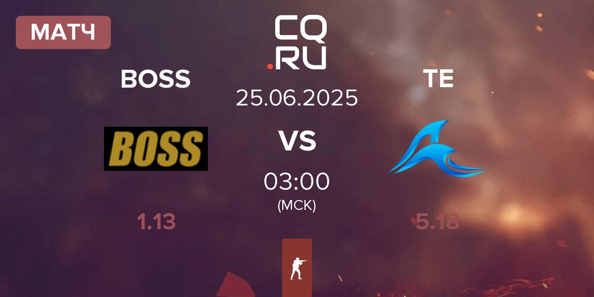 Матч BOSS vs Tsunami Esports TE | 25.06
