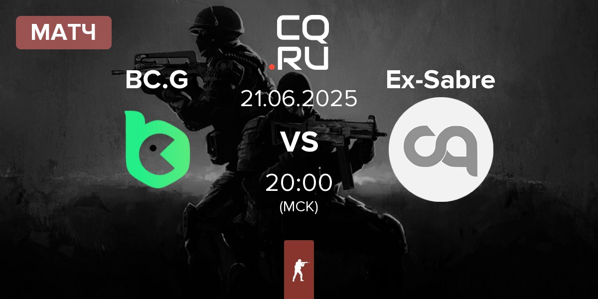 Матч BC.Game Esports BC.G vs Ex-Sabre Esports Ex-Sabre | 21.06